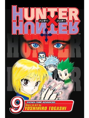 cover image of Hunter x Hunter, Volume 9